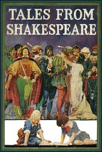 One of many editions of Charles & Mary Lamb's "Tales From Shakespeare"