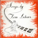 Songs by Tom Lehrer